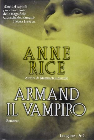 [The Vampire Chronicles 06] • Armand Il Vampiro